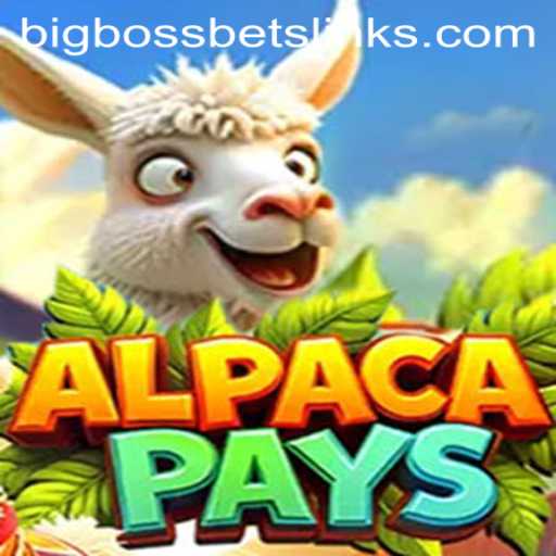 Exploring the Thrilling World of AlpacaPays - The Latest Sensation with BigBossBets
