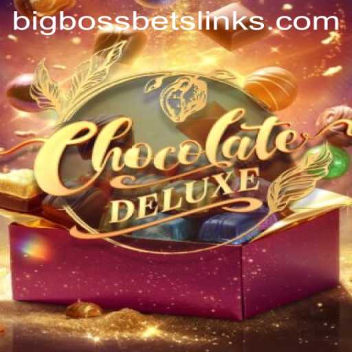 ChocolateDeluxe: Dive into the Sweet World of BigBossBets