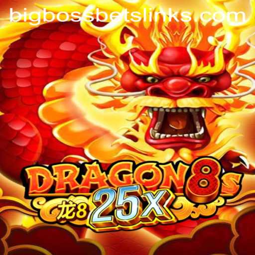Dragon8s25x: Unleashing Strategy and Luck in BigBossBets