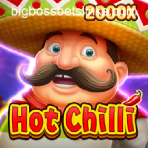 HotChilli: A Spicy Adventure in Gaming with BigBossBets