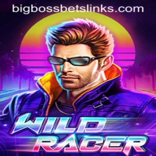 Experience the Thrill of Racing in WildRacer: BigBossBets